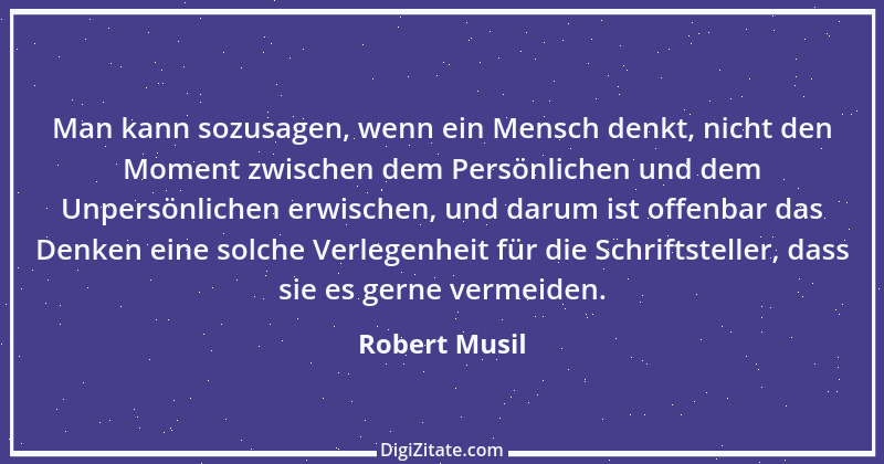 Zitat von Robert Musil 125