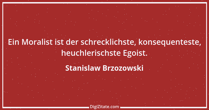 Zitat von Stanislaw Brzozowski 2