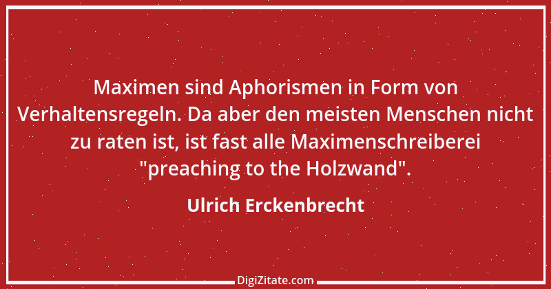 Zitat von Ulrich Erckenbrecht 154