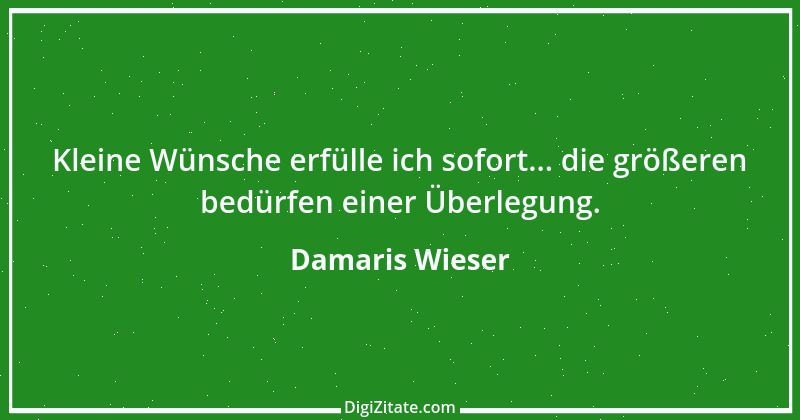 Zitat von Damaris Wieser 184