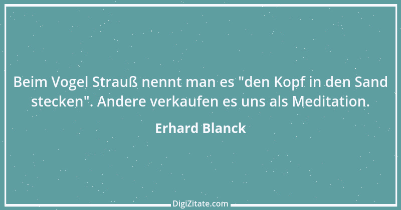 Zitat von Erhard Blanck 207