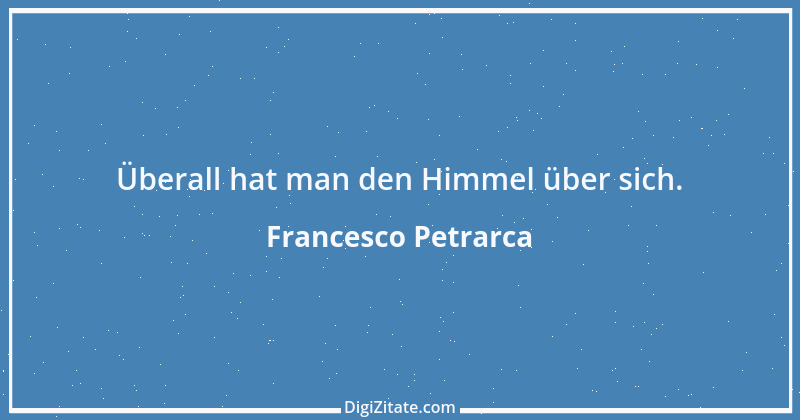 Zitat von Francesco Petrarca 2