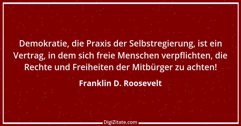 Zitat von Franklin D. Roosevelt 13