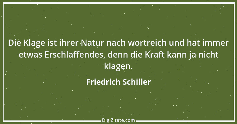 Zitat von Friedrich Schiller 1169