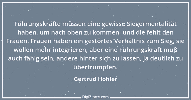 Zitat von Gertrud Höhler 6