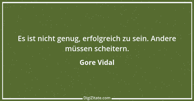 Zitat von Gore Vidal 25