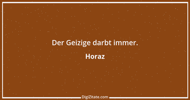 Zitat von Horaz 58