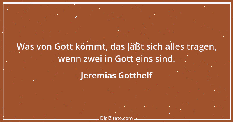 Zitat von Jeremias Gotthelf 316