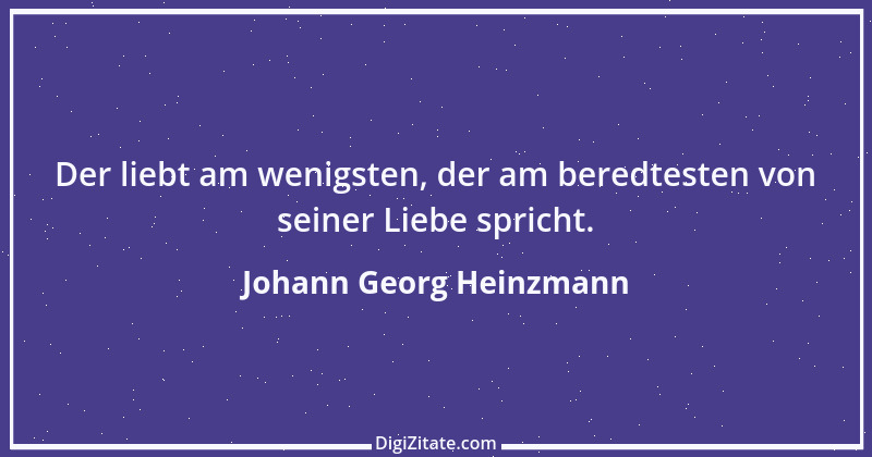 Zitat von Johann Georg Heinzmann 1