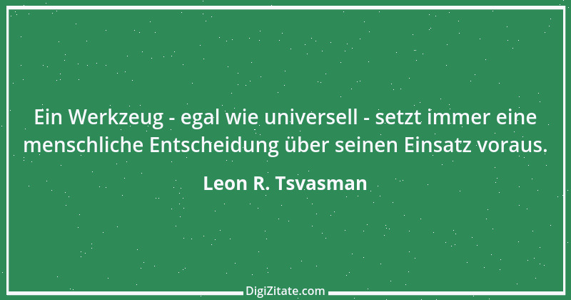 Zitat von Leon R. Tsvasman 37