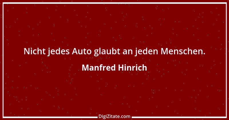 Zitat von Manfred Hinrich 1826