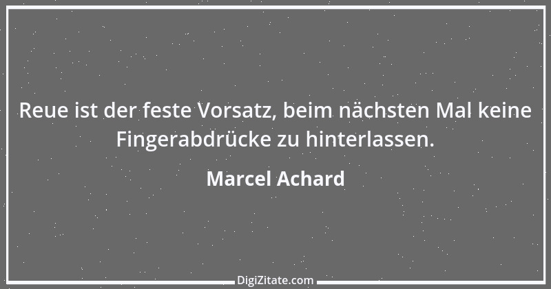 Zitat von Marcel Achard 16