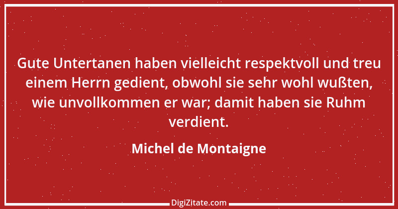 Zitat von Michel de Montaigne 340