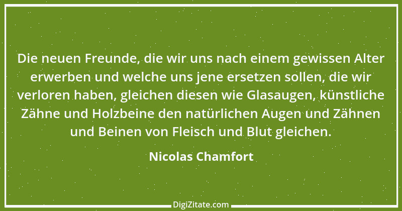 Zitat von Nicolas Chamfort 175