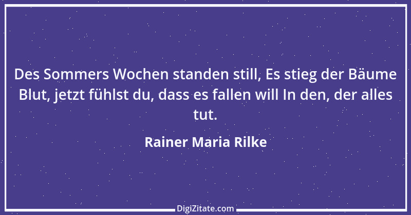 Zitat von Rainer Maria Rilke 197