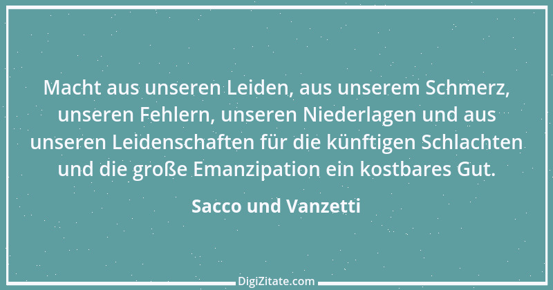 Zitat von Sacco und Vanzetti 1