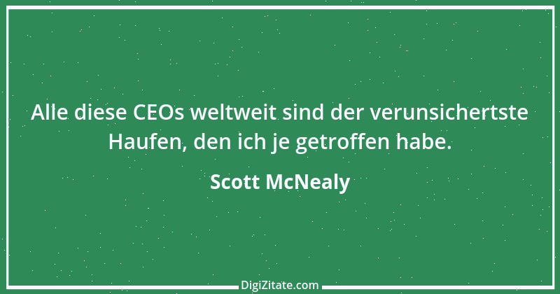 Zitat von Scott McNealy 1