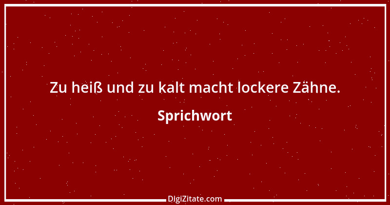 Zitat von Sprichwort 3644