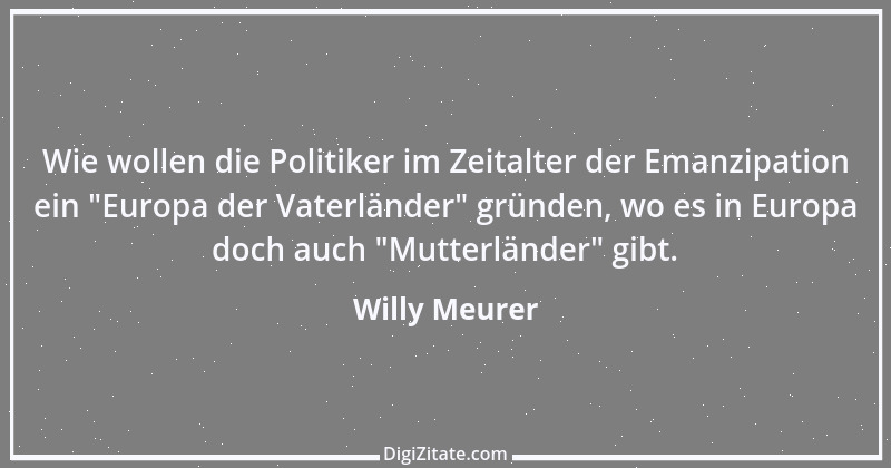 Zitat von Willy Meurer 953