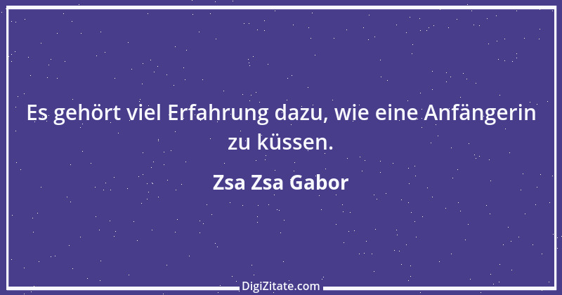 Zitat von Zsa Zsa Gabor 13