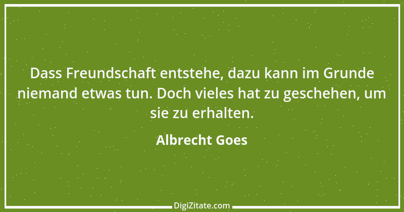 Zitat von Albrecht Goes 4