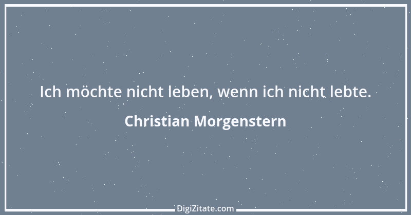 Zitat von Christian Morgenstern 176