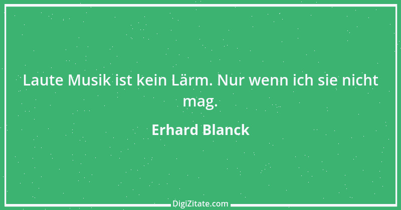 Zitat von Erhard Blanck 1208