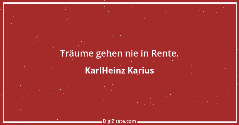 Zitat von KarlHeinz Karius 578