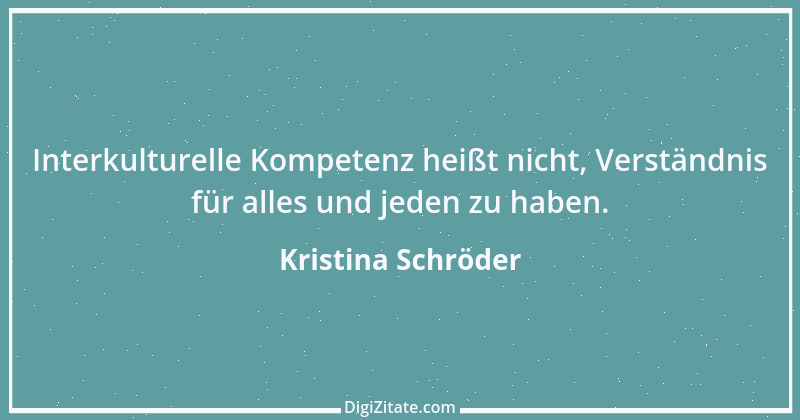 Zitat von Kristina Schröder 1