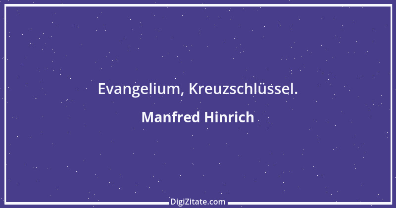 Zitat von Manfred Hinrich 1827