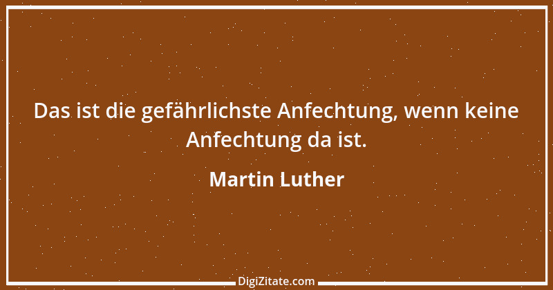 Zitat von Martin Luther 341