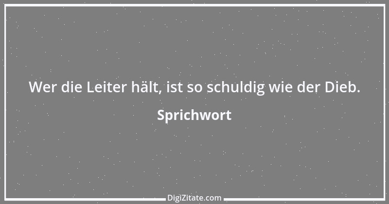 Zitat von Sprichwort 5645