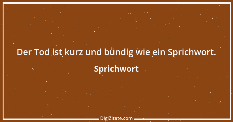 Zitat von Sprichwort 645