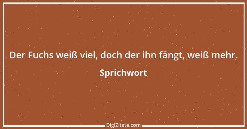 Zitat von Sprichwort 9645