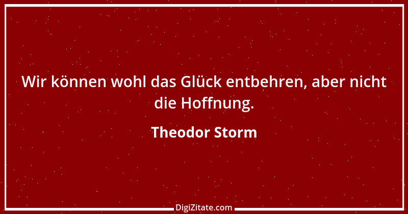 Zitat von Theodor Storm 73