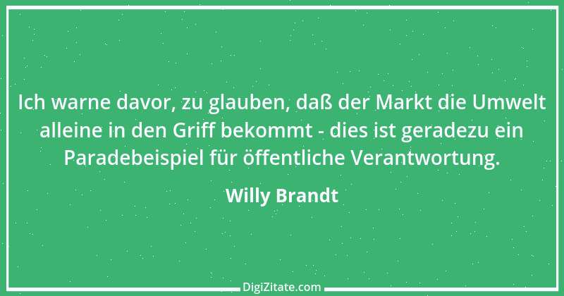 Zitat von Willy Brandt 174