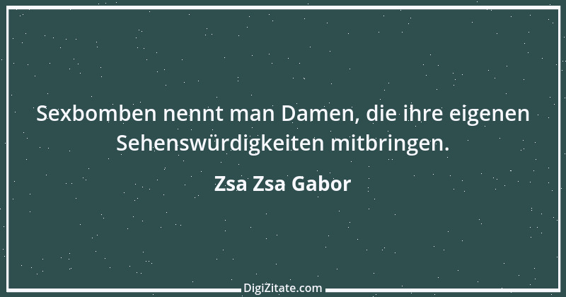 Zitat von Zsa Zsa Gabor 14