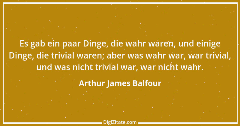 Zitat von Arthur James Balfour 2