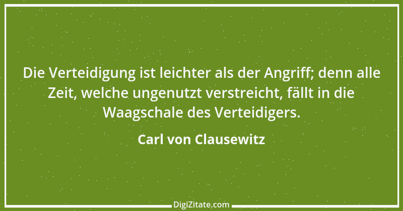 Zitat von Carl von Clausewitz 48