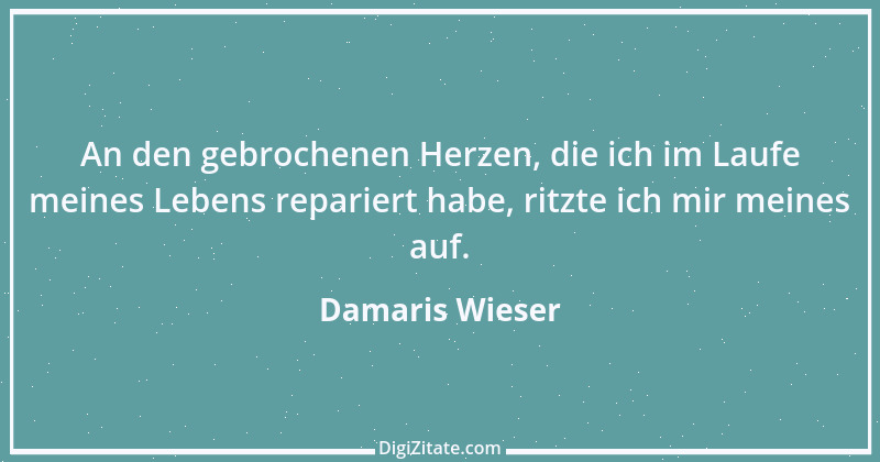 Zitat von Damaris Wieser 186