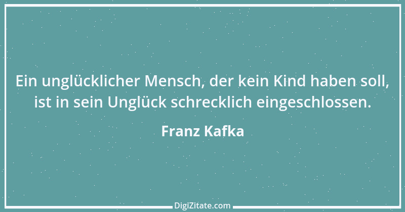 Zitat von Franz Kafka 9