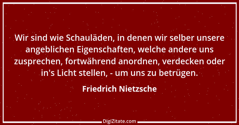 Zitat von Friedrich Nietzsche 591