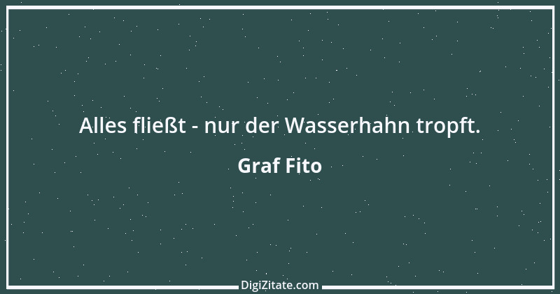 Zitat von Graf Fito 6