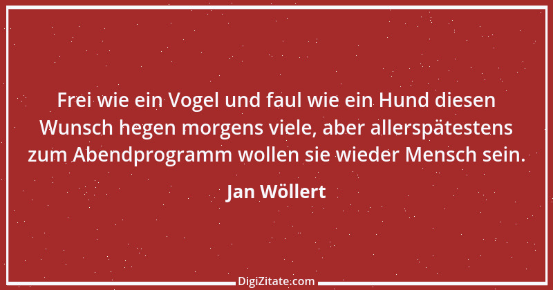 Zitat von Jan Wöllert 143