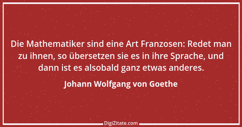 Zitat von Johann Wolfgang von Goethe 1654