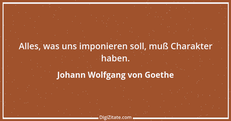 Zitat von Johann Wolfgang von Goethe 2654