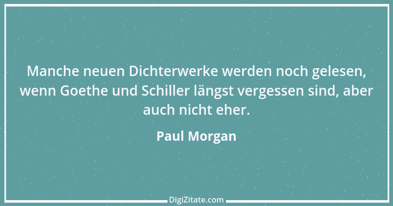 Zitat von Paul Morgan 2