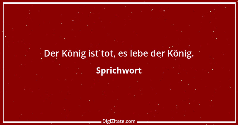 Zitat von Sprichwort 8646