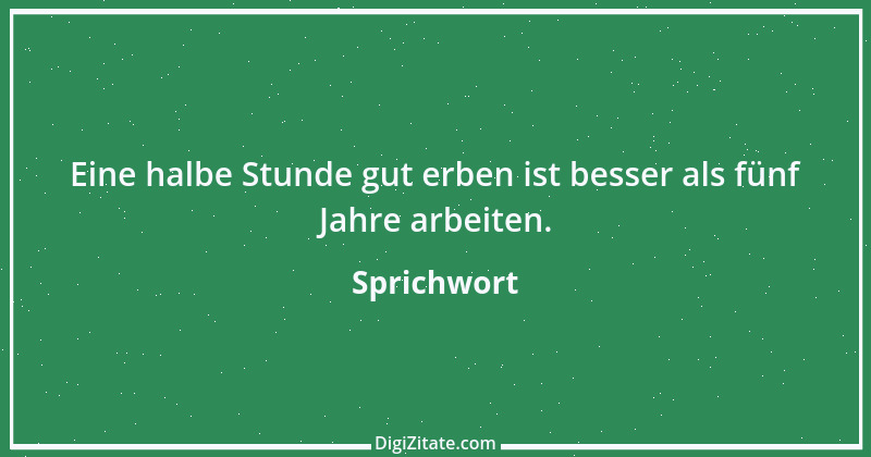 Zitat von Sprichwort 9646