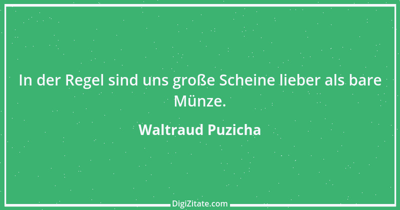 Zitat von Waltraud Puzicha 304